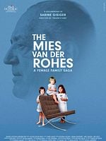 Cartel de Mies van der Rohes: Una saga familiar