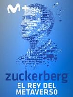Cartel de Zuckerberg: el rey del metaverso
