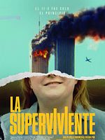 Cartel de La superviviente. El 11S fue solo el principio