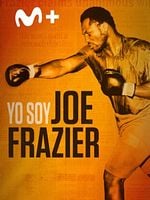 Cartel de I Am Joe Frazier