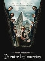 Cartel de Puñales por la espalda: De entre los muertos