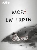 Cartel de Morí en Irpin