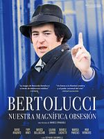 Cartel de Bertolucci: Nuestra magnífica obsesión