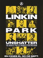 Cartel de Linkin Park: Unshatter