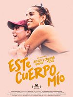 Cartel de Este cuerpo mío