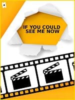 Cartel de If You Could See Me Now