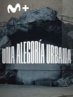 Cartel de Una alegoría urbana