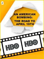 Cartel de An American Bombing: The Road to April 19th