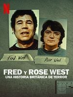 imagen de Fred y Rose West: Una historia británica de terror