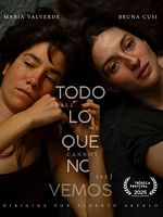 Cartel de Todo lo que no vemos