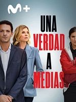 Cartel de Una verdad a medias