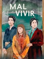 Cartel de Mal vivir