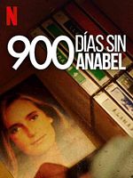 imagen de 900 días sin Anabel