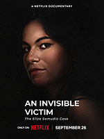 Cartel de La víctima invisible: El caso Eliza Samudio