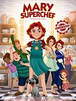 Cartel de Mary Superchef