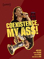 Cartel de Coexistence, My Ass!