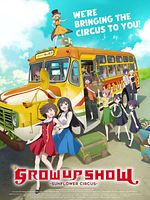 imagen de Grow Up Show - Himawari no Circus-dan