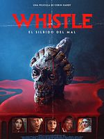 Cartel de Whistle: El silbido del mal