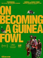 Cartel de On Becoming a Guinea Fowl