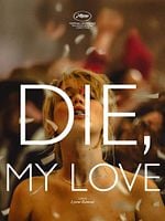 imagen de Die My Love Tráiler