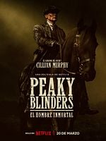 Cartel de Peaky Blinders: El hombre inmortal