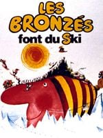 Les bronzés & Les bronzés font du ski (Bandes originales des films de Patrice Leconte)