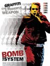 Cartel de Bomb the system