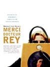 Cartel de Merci Docteur Rey
