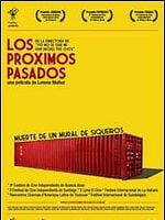 Cartel de Los Próximos Pasados