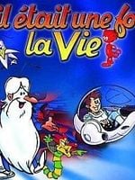Il était une fois... La Vie (Générique et bande originale du dessin animé)