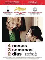 Cartel de 4 meses, 3 semanas, 2 días