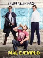 Cartel de Mal ejemplo