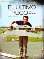 Cartel de El último truco. Emilio Ruiz del Río