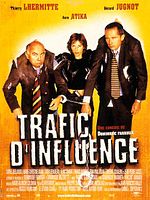 Cartel de Trafic d'influence