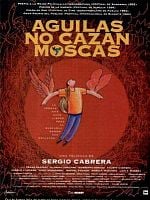 Cartel de Águilas no cazan moscas