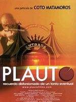 Cartel de Plauto (recuerdo distorsionado de un tonto eventual)