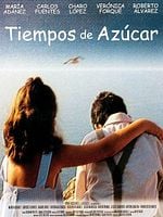 Cartel de Tiempos de azúcar