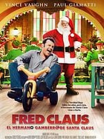 Cartel de Fred Claus, el hermano gamberro de Santa Claus