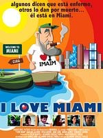 Cartel de I love Miami