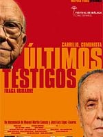 Cartel de Últimos testigos: Fraga Iribarne-Carrillo, comunista