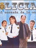 Cartel de Policias en el corazón de la calle