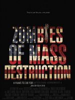 Cartel de Zombies Of Mass Destruction