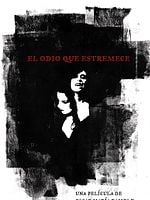 Cartel de El odio que estremece