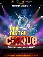 Cartel de Une nuit au cirque 3D
