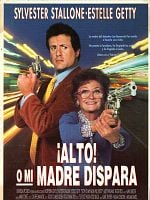 Cartel de ¡Alto! O mi madre dispara