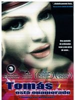 Cartel de Tomás está enamorado