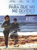 Cartel de Para que no me olvides