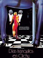 Cartel de Días tranquilos en Clichy