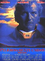 Cartel de Peligrosamente unidos