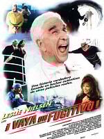 Cartel de ¡Vaya un fugitivo!